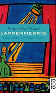 Lampenfiebrig